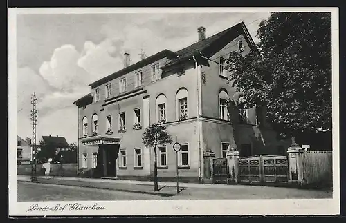 AK Glauchau, Hotel Lindenhof mit Strasse