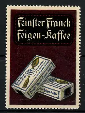 Reklamemarke Feinster Franck Feigen-Kaffee, Ansicht zweier Kaffeeverpackungen