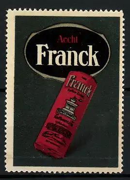 Reklamemarke Aecht Franck Kaffee-Zusatz mit der Kaffeemühle, Firmenlogo und Kaffeeverpackung rot