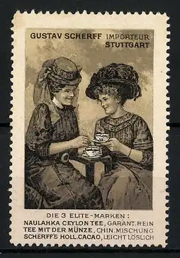 Reklamemarke Importeur Gustav Scherff für 3 Elite-Marken, Nauklahka Cylon Tee, Tee mit der Münze, Holl. Cacao, Frauen