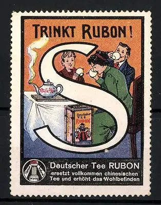 Reklamemarke Deutscher Tee Rubon, Firmenlogo und Teeverpackung, Frauen und Mann beim Teetrinken, Buchstabe S