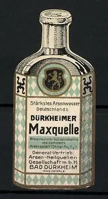 Reklamemarke Dürkheimer Maxquelle, stärkstes Arsenwasser Deutschlands, Flasche