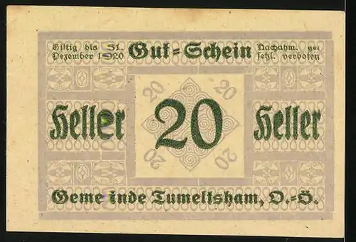 Notgeld Tumeltsham 1920, 20 Heller, Zur Behebung der Hartgeldnot