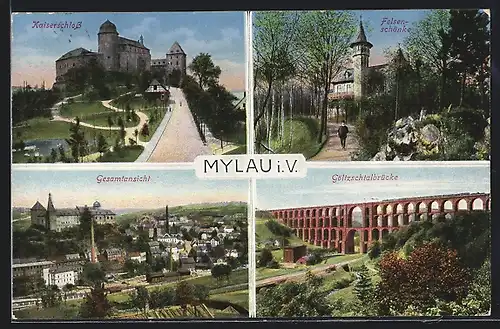 AK Mylau i. V., Gesamtansicht, Schloss, Felsenschänke, Göltzschtalbrücke