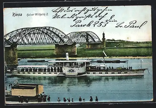 AK Riesa, Dampfer Kaiser Wilhelm II. mit Brücke