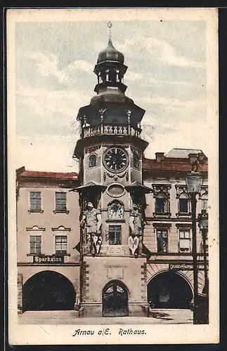 AK Arnau a. E., Rathaus, Frontansicht mit Turm