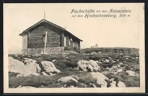 AK Hochschneeberg, Fischerhütte mit dem Kaiserstein