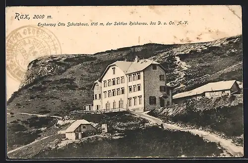 AK Erzherzog Otto Schutzhaus, Berghütte der Sektion Reichenau des D. u. Oe. A.-V. an der Rax