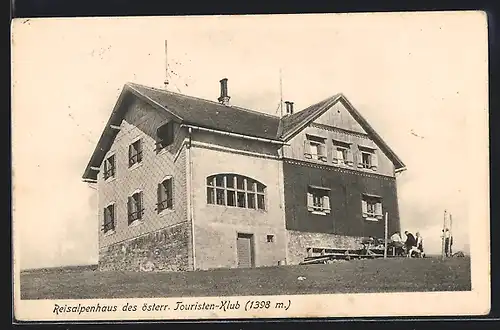AK Reisalpenhaus, Hütte des österr. Touristen Klub, Pächter Ernst Wallner