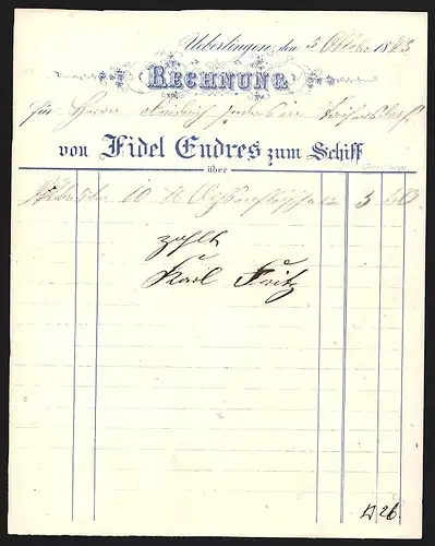 Rechnung Ueberlingen 1873, Firma Fidel Endres zum Schiff