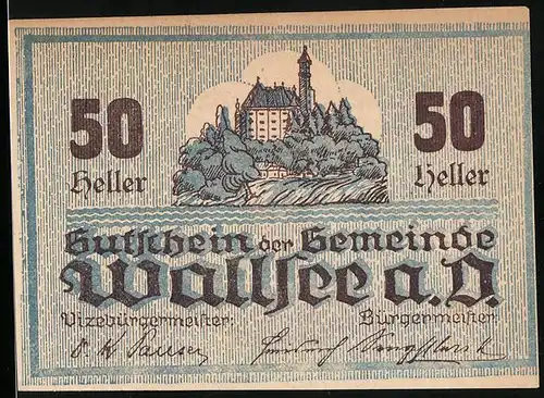 Notgeld Wallsee a. D. 1920, 50 Heller, Blick auf das Schloss, Wappen mit Fisch