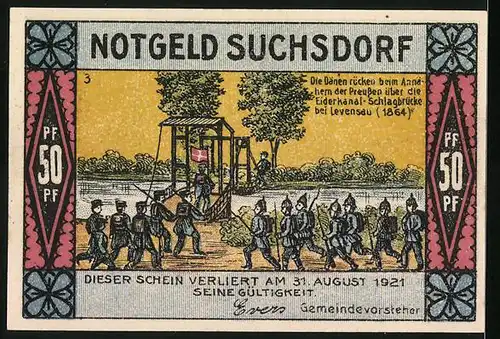 Notgeld Suchsdorf 1921, 50 Pfennig, Ältestes Haus im Dorf, Dänen rücken über die Schlagbrücke