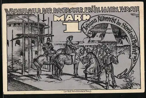 Notgeld Rostock 1922, 1 Mark, Johann Albrecht im Streit mit der Stadt 1570, Wechselgeld der Frühjahrswoche