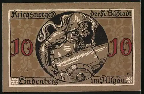 Notgeld Lindenberg i. Allgäu 1917, 10 Pfennig, Ritter mit brennender Lunte an einer Kanone