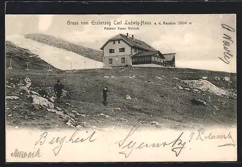 AK Erzherzog Carl Ludwig-Haus, Berghütte von Franz Hahndl a. d. Raxalpe