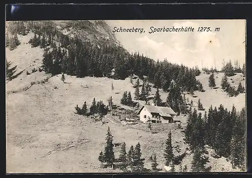 AK Sparbacherhütte, Hüttenansicht mit Schneeberg