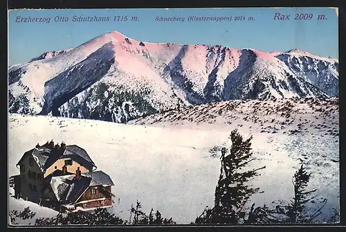 AK Erzherzog Otto-Schutzhaus, Berghütte am Rax mit Blick zum Schneeberg