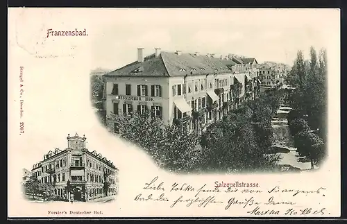 AK Franzensbad, Forsters Hotel Deutscher Hof, Salzquellstrasse mit Hotel Russischer Hof