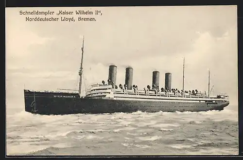 AK Schnelldampfer Kaiser Wilhelm II, Norddeutscher Lloyd Bremen