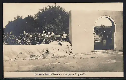 AK Guerra Italo-Turca, Un posto di guardia, Wachposten der Infanterie