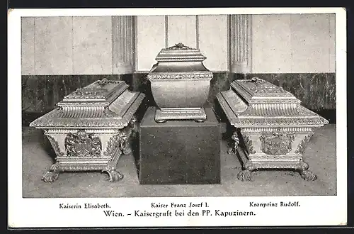 AK Wien, Kaisergruft, Sarkophage von Kaiserin Elisabeth (Sissi) von Österreich, Kaiser Franz Josef I und Kronprinz Rudol