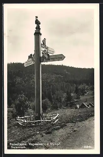 AK Pack /Packstrasse, Wegweiser i. d. Stampf /Steiermark