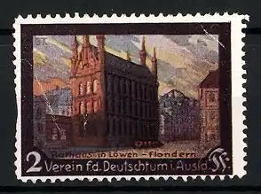 Reklamemarke Verein f. d. Deutschtum im Ausland, Rathaus in Löwen / Flandern