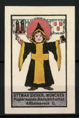 Reklamemarke Ottmar Zieher Papierwaren-Ansichtskarten, München, Altheimereck 11, Münchner Kindl mit Wappen