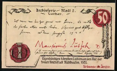 Notgeld Mühlhausen / Thür. 1921, 50 Pfennig, Eigenhändiges Schreiben Luthers an den Rat der Stadt Mühlhausen 1526