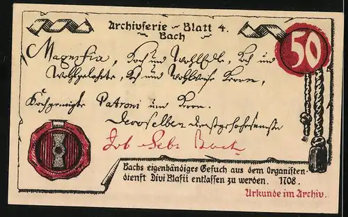 Notgeld Mühlhausen / Thür. 1921, 50 Pfennig, Bachs eigenhändiges Gesuch der Entlassung