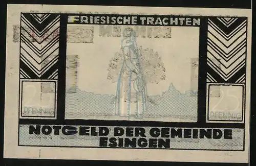 Notgeld Esingen / Tornesch 25 Pfennig, Friesische Trachten, Frau im Kleid mit einer Tasche