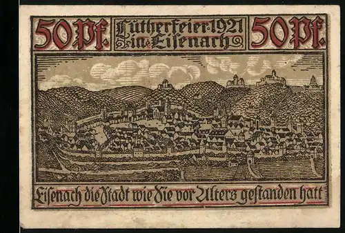 Notgeld Eisenach / Thür. 1921, 50 Pfennig, die Stadt, wie sie vor Alters gestanden hat