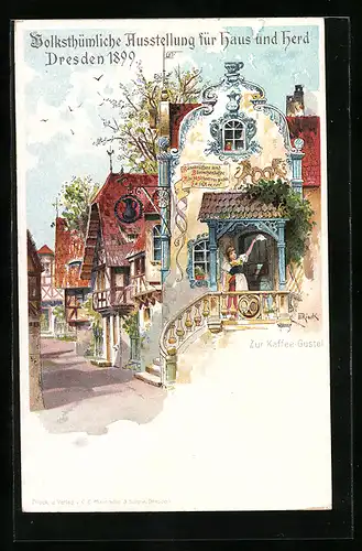 Lithographie Ganzsache PP9C85 /02: Dresden, Volksthümliche Ausstellung für Haus und Herd 1899, zur Kaffee-Gustel