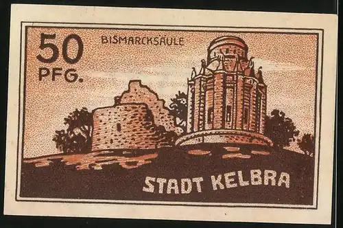 Notgeld Kelbra 1921, 550 Pfennig, Die Bismarcksäule