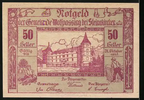 Notgeld Wolfpassing bei Steinakirchen a. Forst 1920, 50 Heller, Schloss