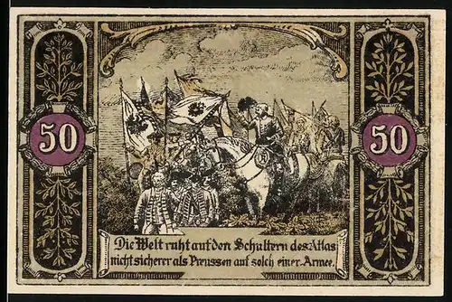 Notgeld Hohenfriedeberg, 50 Pfennig, Die Welt ruht auf den Schultern des Atlas..., Soldaten zu Pferde