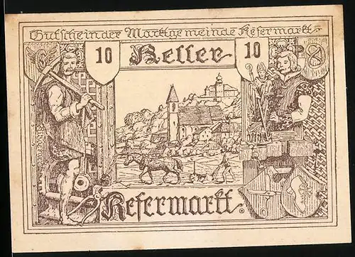 Notgeld Kefermarkt 1920, 10 Heller, Bauer beim Pflügen, Handwerker, Zunft-Wappen
