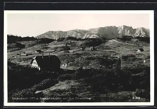 AK Sonnschienhütte, Berghütte mit dem Trenchtling, Hochschwab