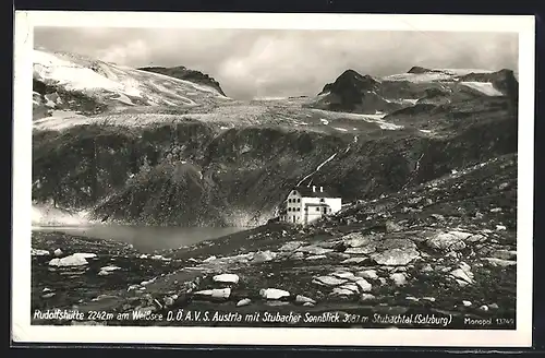 AK Rudolfshütte am Weisssee, D. Ö. A. V. S. Austria mit Stubacher Sonnblick