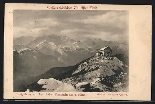 AK Statzerhaus, Berghütte auf dem hohen Hundstein mit Blick auf die hohen Tauern