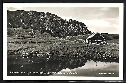 AK Südwienerhütte, Berghütte am Radstätter Tauern Öst. Gebirgsverein Wien