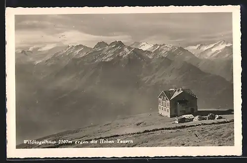 AK Wildkogelhaus, Berghütte gegen die Hohen Tauern