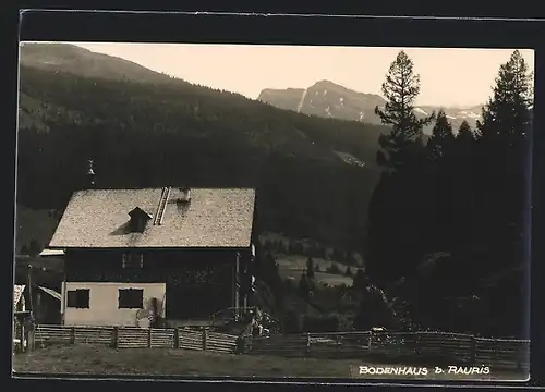 AK Bodenhaus, Berghütte b. Rauris