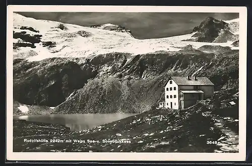 AK Rudolfshütte mit Weiss See und Sonnblickkees