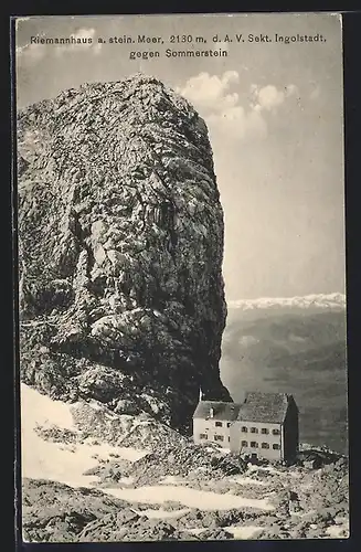 AK Riemannhaus am steinernen Meer gegen Sommerstein, A.V. Sekt. Ingolstadt