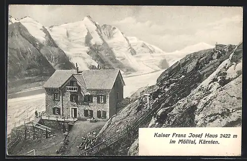 AK Kaiser-Franz Josef Haus, Blick auf die Berghütte am Mölltal zu Kärnten