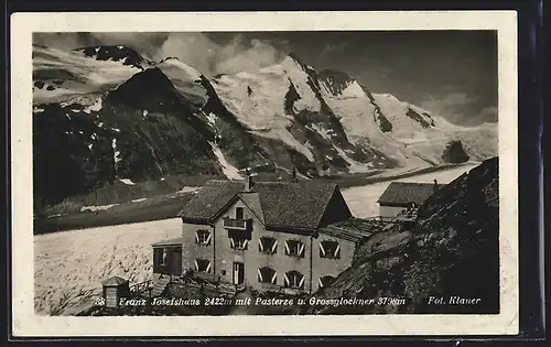 AK Franz Josefshaus mit Pasterze und Grossglockner