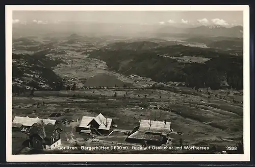 AK Bergerhütte Görlitzen Blick auf Ossiacher und Wörthersee