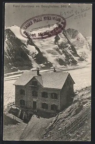 AK Franz Josefshaus, Berghütte am Grossglockner