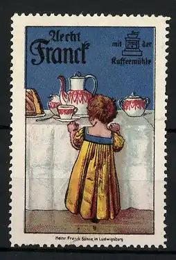 Reklamemarke Aecht Franck Kaffee-Zusatz mit der Kaffeemühle, kleines Mädchen steht an einem Kaffeetisch